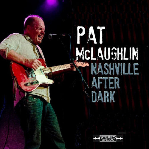Mclaughlin,pat - Nashville After Dark - Music CD
