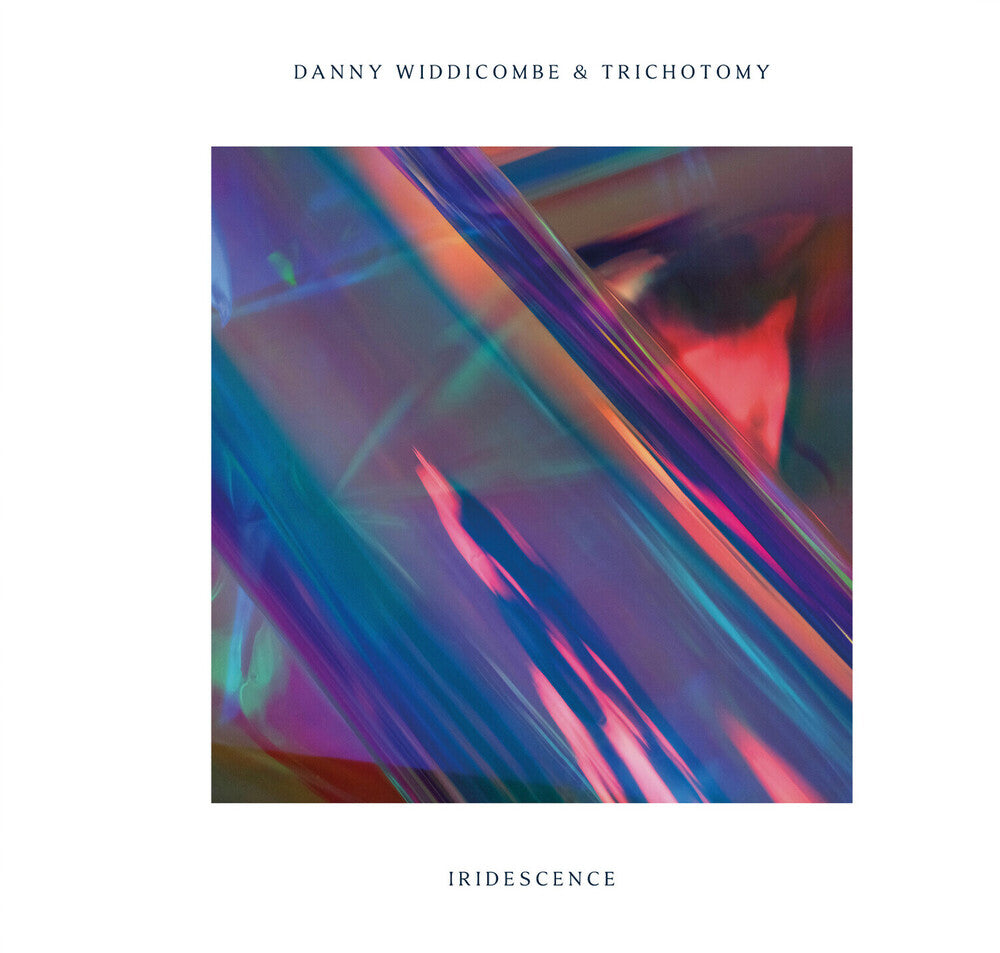 the album cover for Widdicombe, Danny & Trichotomy - Iridescence