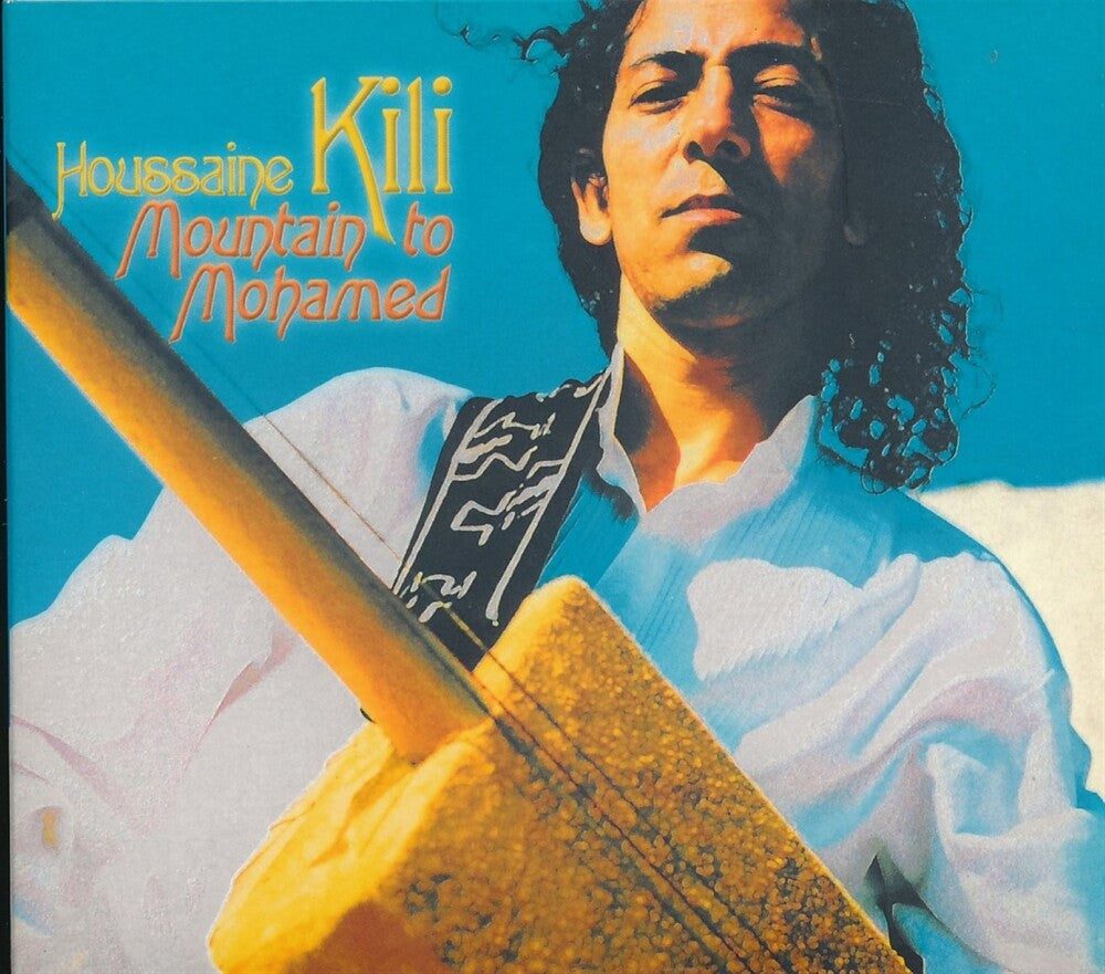 the album cover for El Kili Houssaine - Mountain To Mohamed