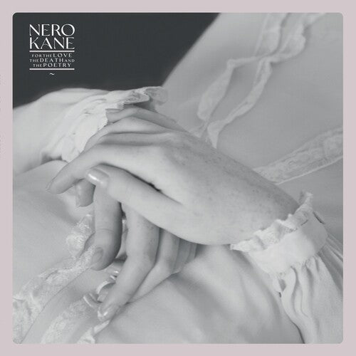 Kane,nero - For The Love The Death & The Poetry - Music CD