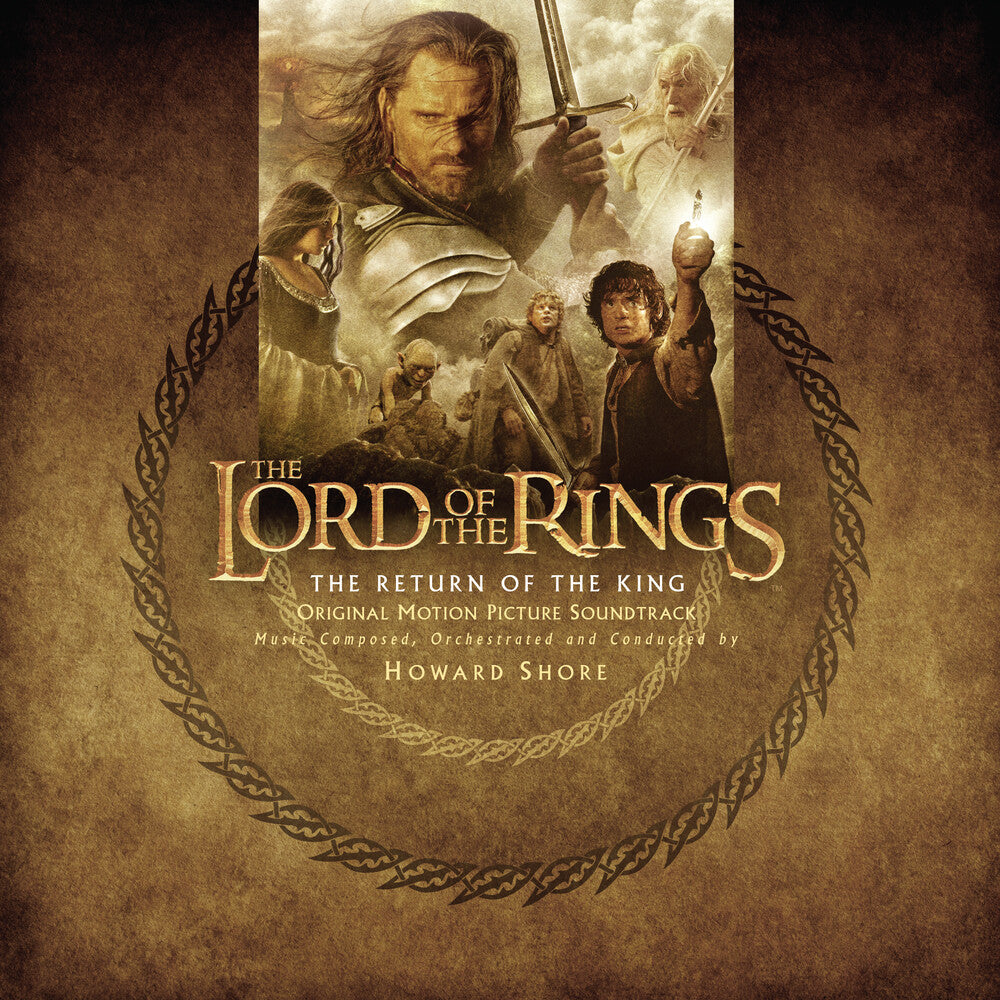 the album cover for Howard Shore - Lord Of The Rings: The Return Of The King