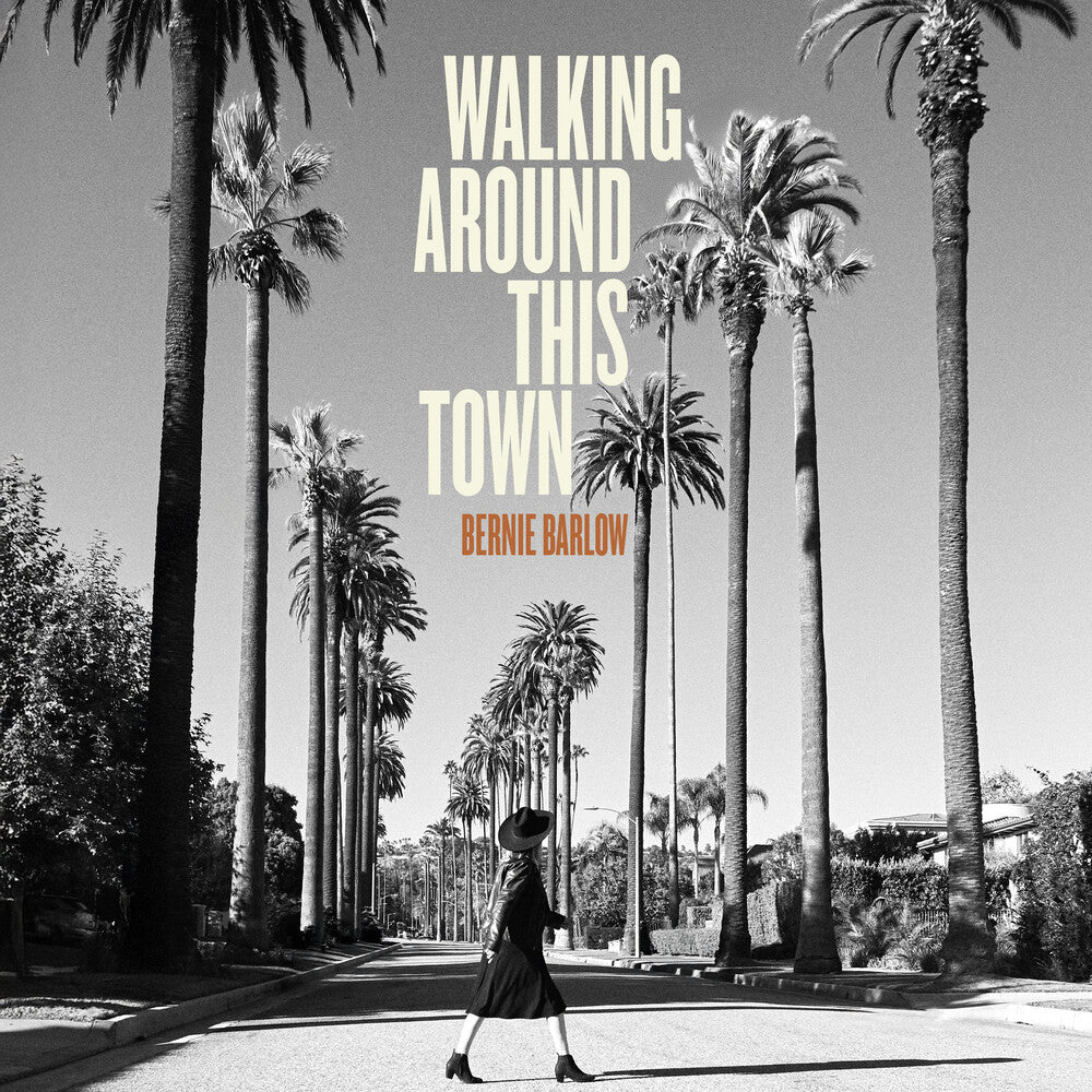 the album cover for Bernie Barlow - Walking Around This Town