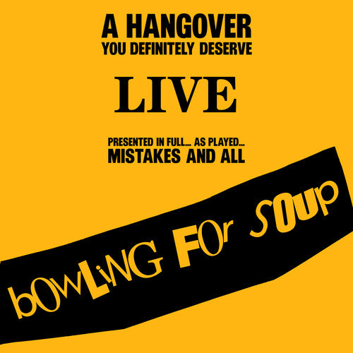 Bowling For Soup - Hangover You Definitely Deserve (live) - Music CD