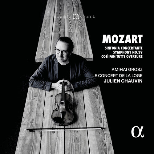 Chauvin,julien - Mozart: Sinfonia Concertante Sym No. 39 & Cosi - Music CD