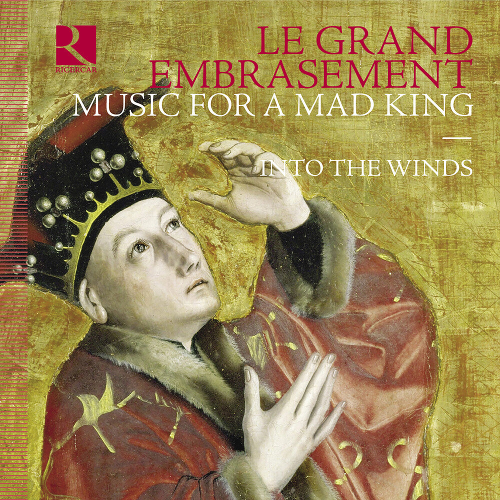 the album cover for Into The - Le Grand Embrasement - Music For A Mad King