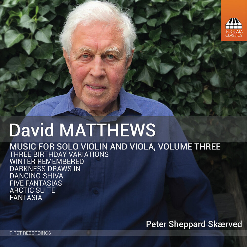 David Matthews: Music For Solo Vn & Viola Vol. 3 Music CD