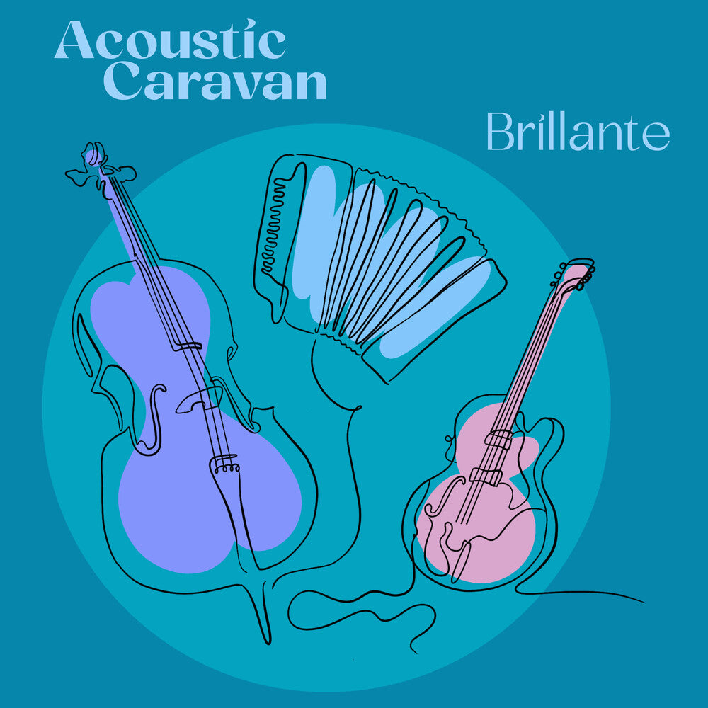 the album cover for Acoustic Caravan - Brillante