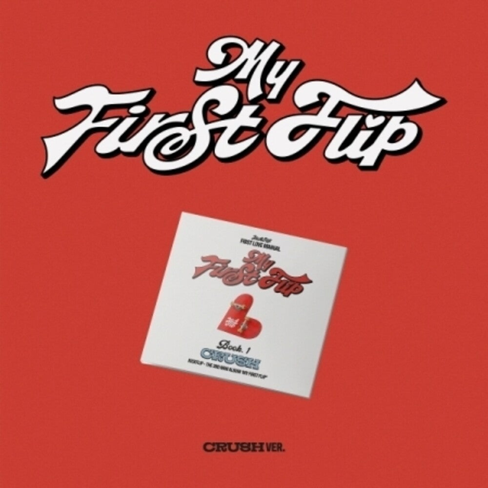 My First Flip - Crush Version (Asia) Music CD