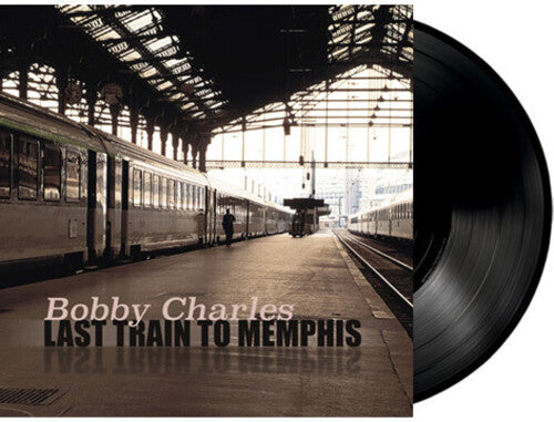 Charles,bobby - Last Train To Memphis - Vinyl Record