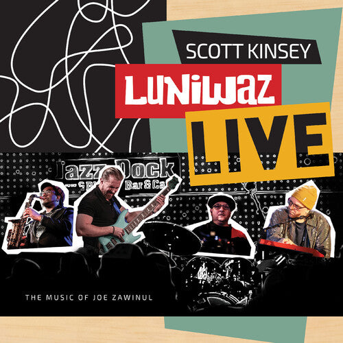 Kinsey,scott - Luniwaz - Live: The Music Of Joe Zawinul - Vinyl Record