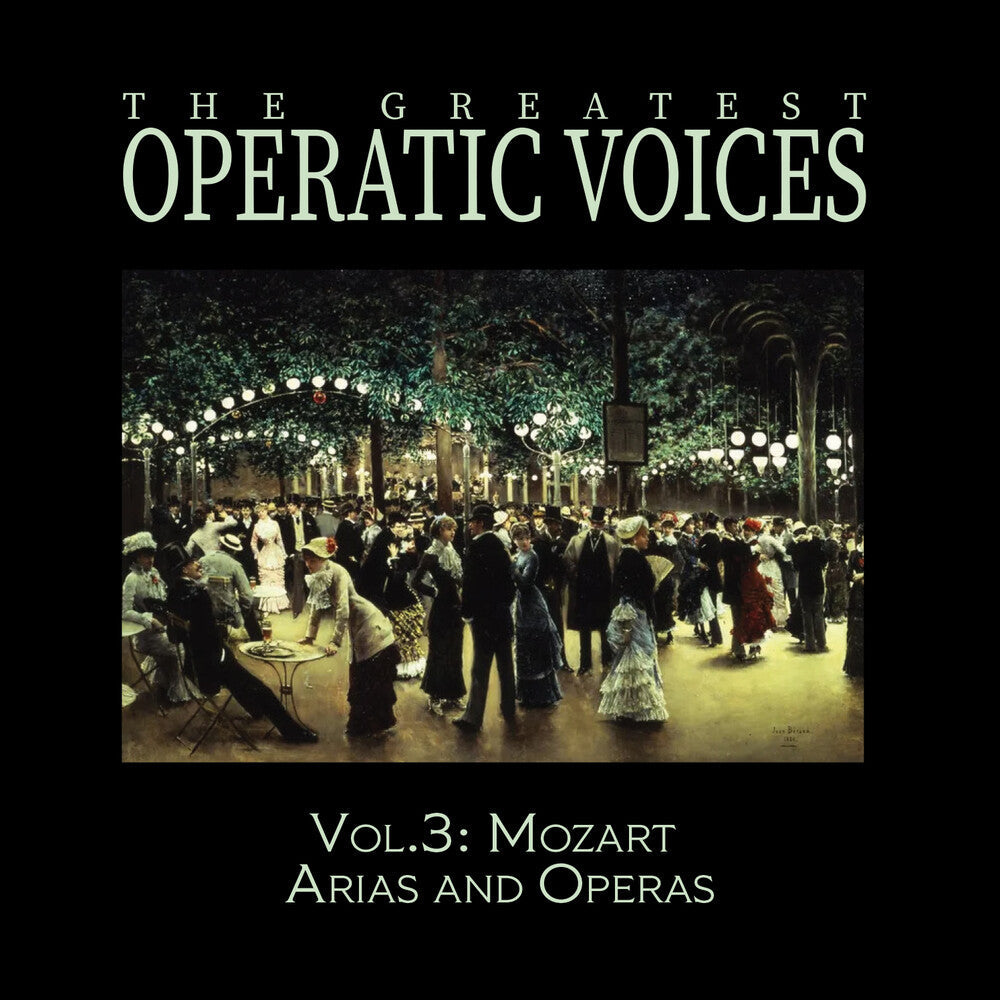 Vol. 3: Mozart Arias & Operas - The Historical Music CD
