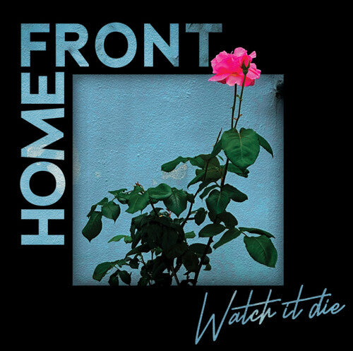 Home Front - Watch It Die - Vinyl Record