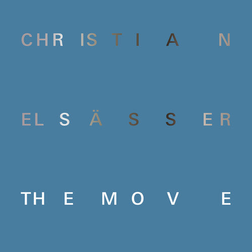 Elsasser,christian - Move - Music CD