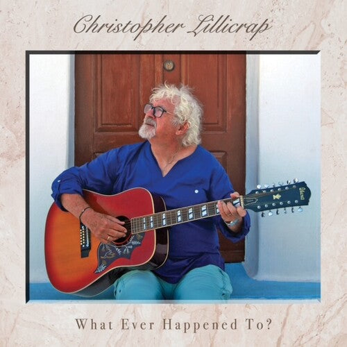 Lillicrap,christopher - What Ever Happened To? - Music CD