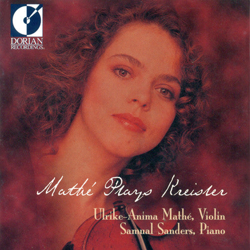 the album cover for Ulrike-Anima Mathe - Mathe Plays Kreisler