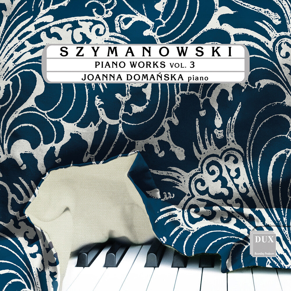Szymanowski: Pno Works Vol. 3 Music CD