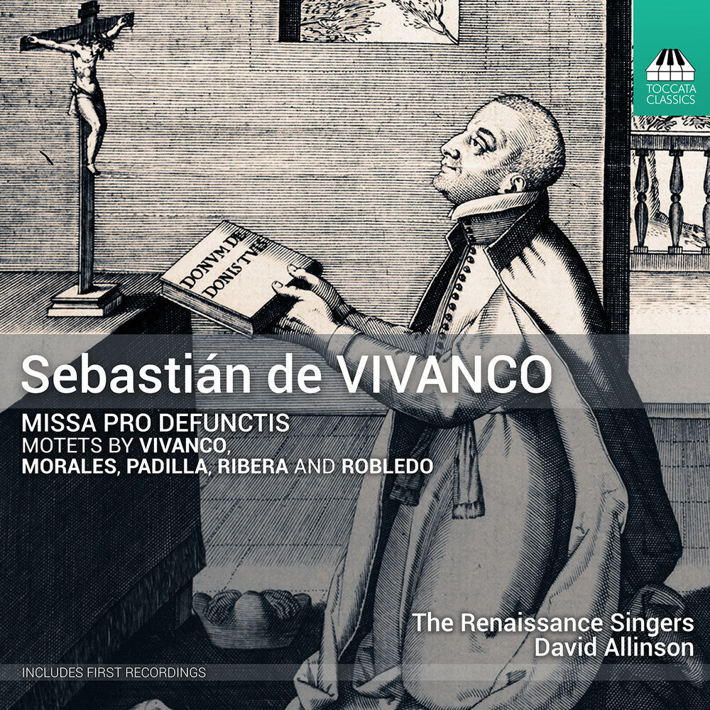 Sebastian De Vivanco: Missa Pro Defunctis Motets Music CD