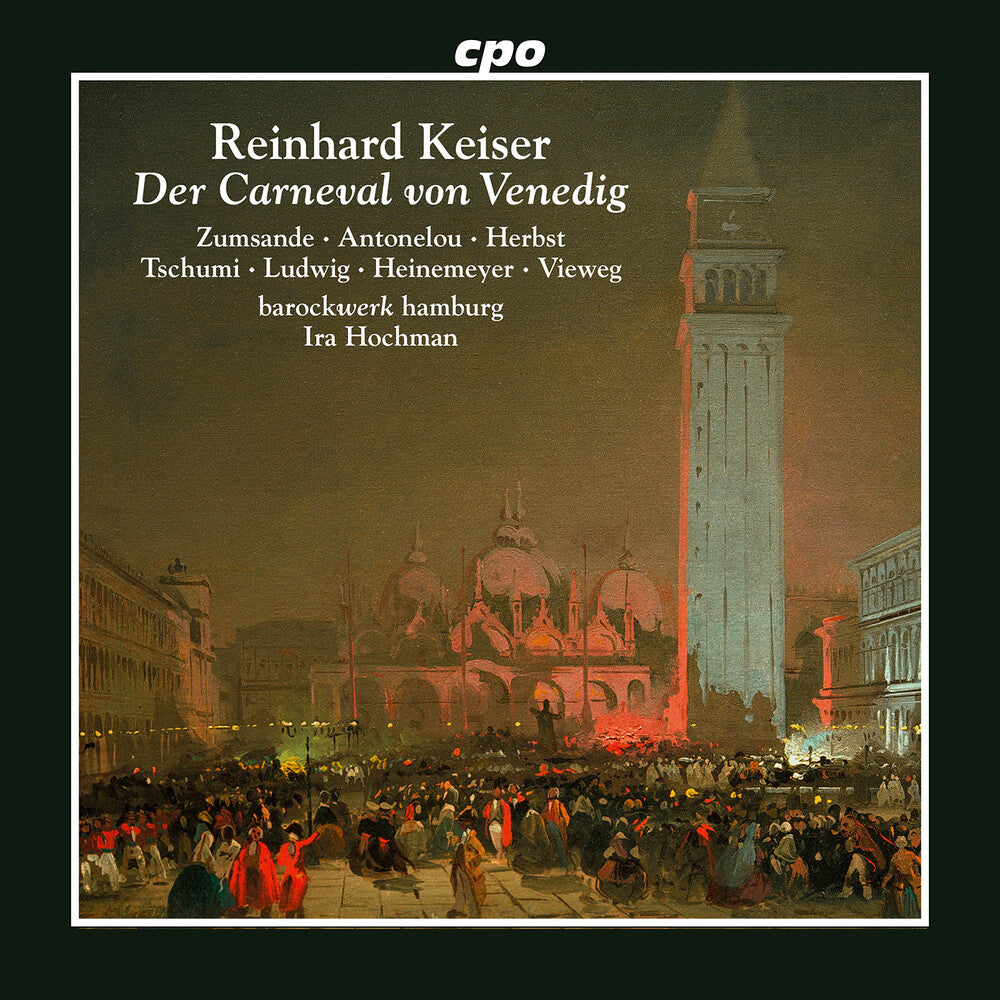 Reinhard Keiser: Der Carneval Von Venedig Music CD