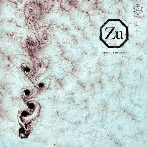 Zu - Ferrum Sidereum - Music CD