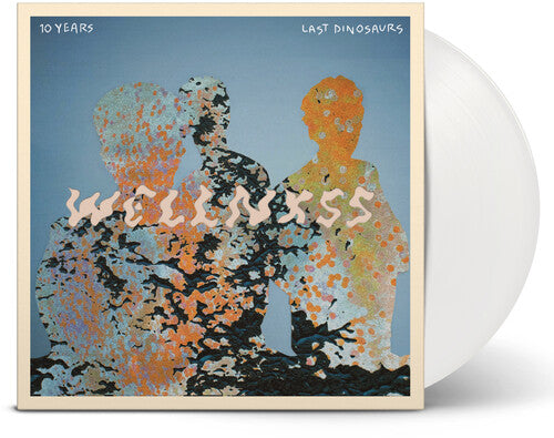 Last Dinosaurs - Wellnxss - White - Vinyl Record