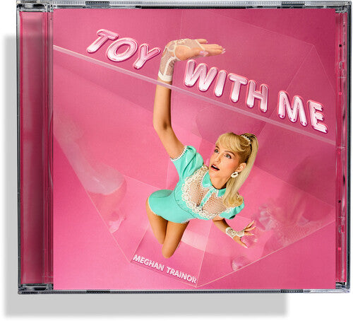 Trainor,meghan - Toy With Me - Music CD