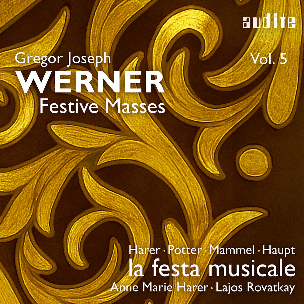 Gregor Joseph Werner Vol. 5 - Festive Masses Music CD