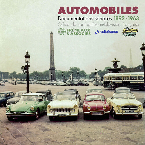 Office De Radiodiffusion Television Francaise - Automobiles - Documentations Sonores 1892-1963 - Music CD