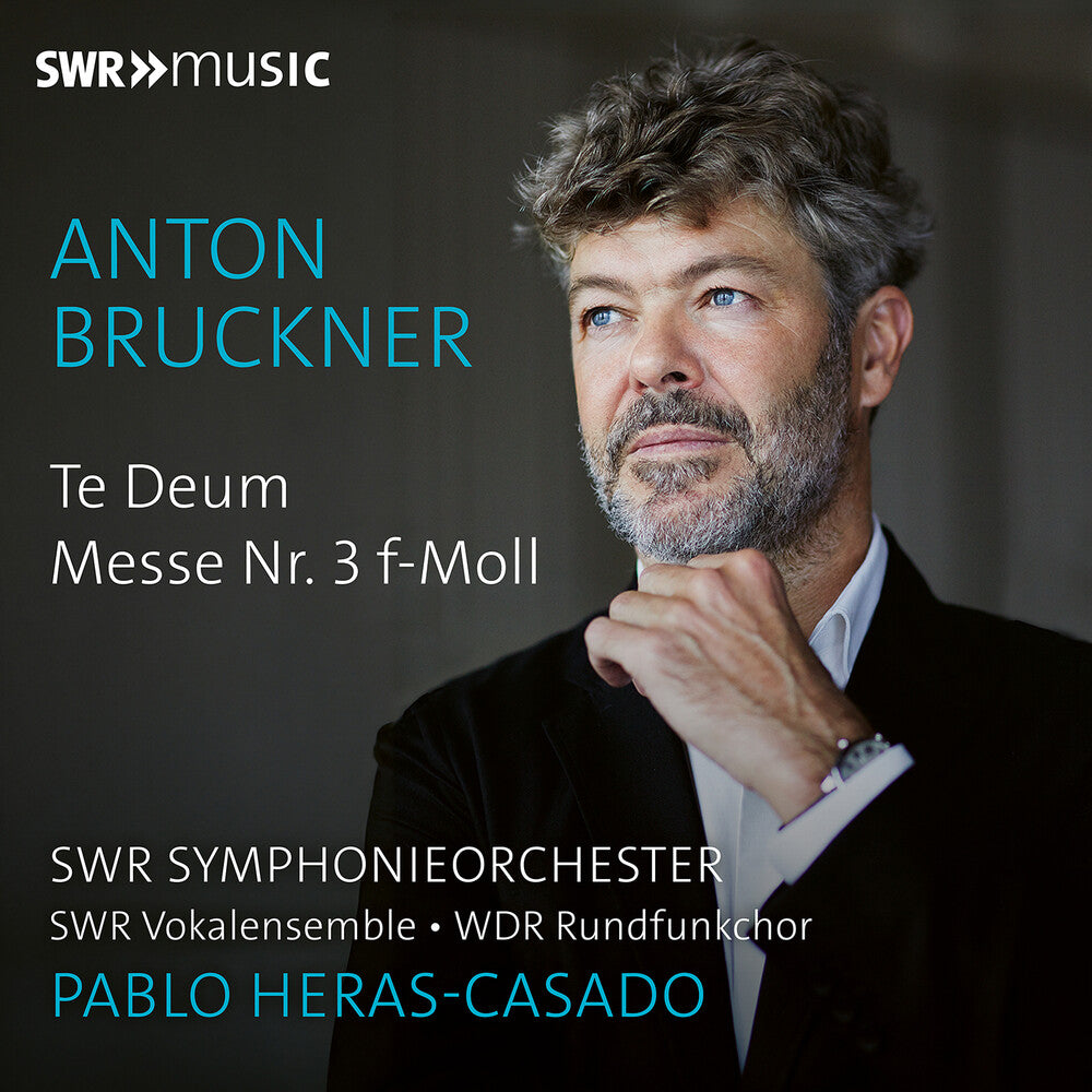 Bruckner: Te Deum & Mass No. 3 Music CD