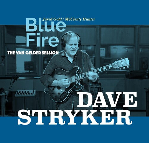 Stryker,dave - Blue Fire: The Van Gelder Session - Music CD