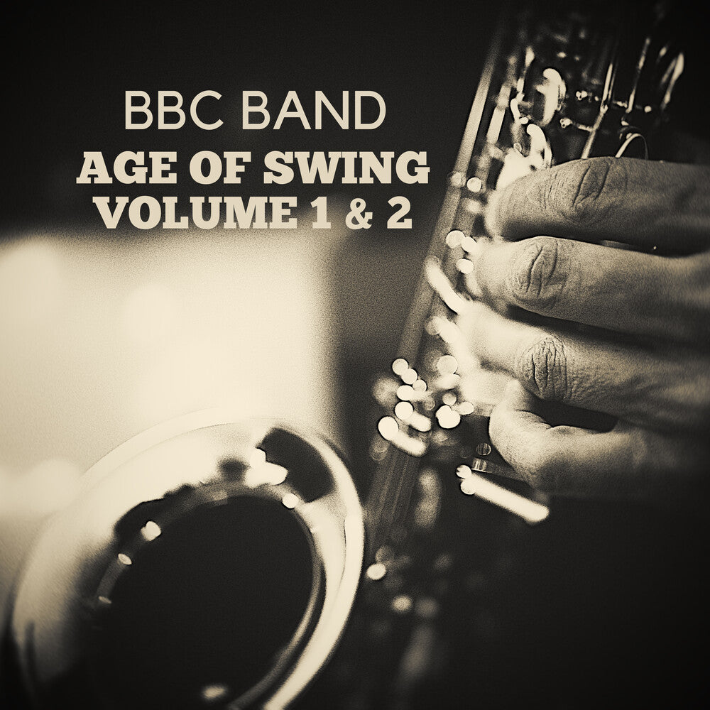 BBC Band - Age of Swing Volume 1 & 2 Music CD