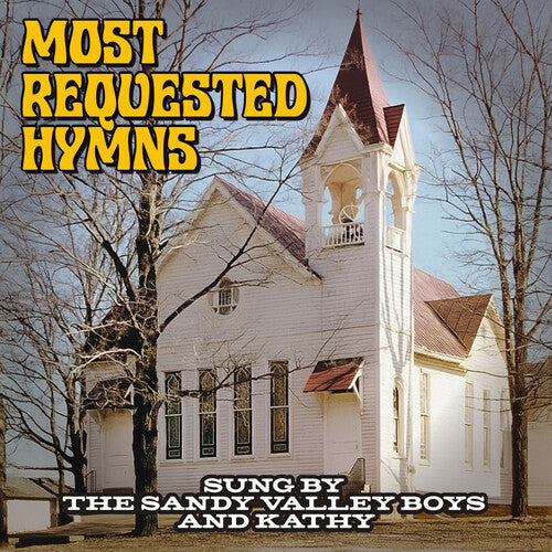 Sandy Valley Boys - Most Requested Hymns Sung By The Sandy Valley - Music CD