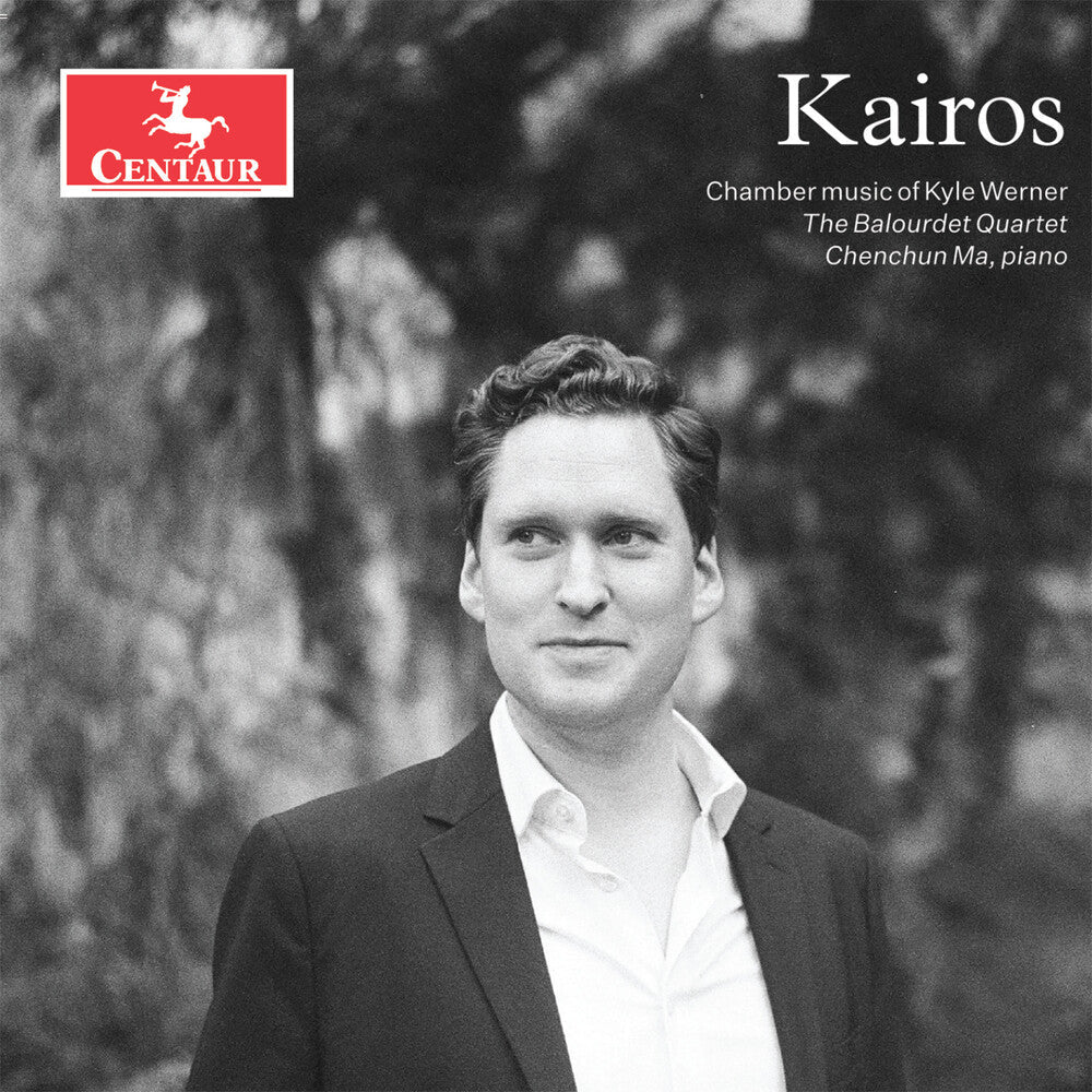 Kairos: Chamber Music Of Kyle Werner Music CD