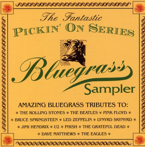 The Fantastic Pickin On Series: A Bluegrass Sampler Music CD