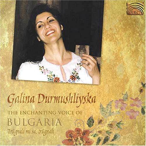 Durmushliyska,galina - Enchanting Voice Of Bulgaria - Music CD