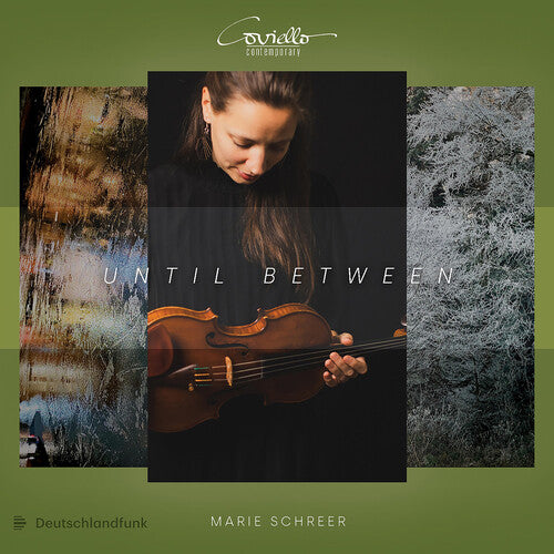 Schreer,marie - Until Between - Music CD