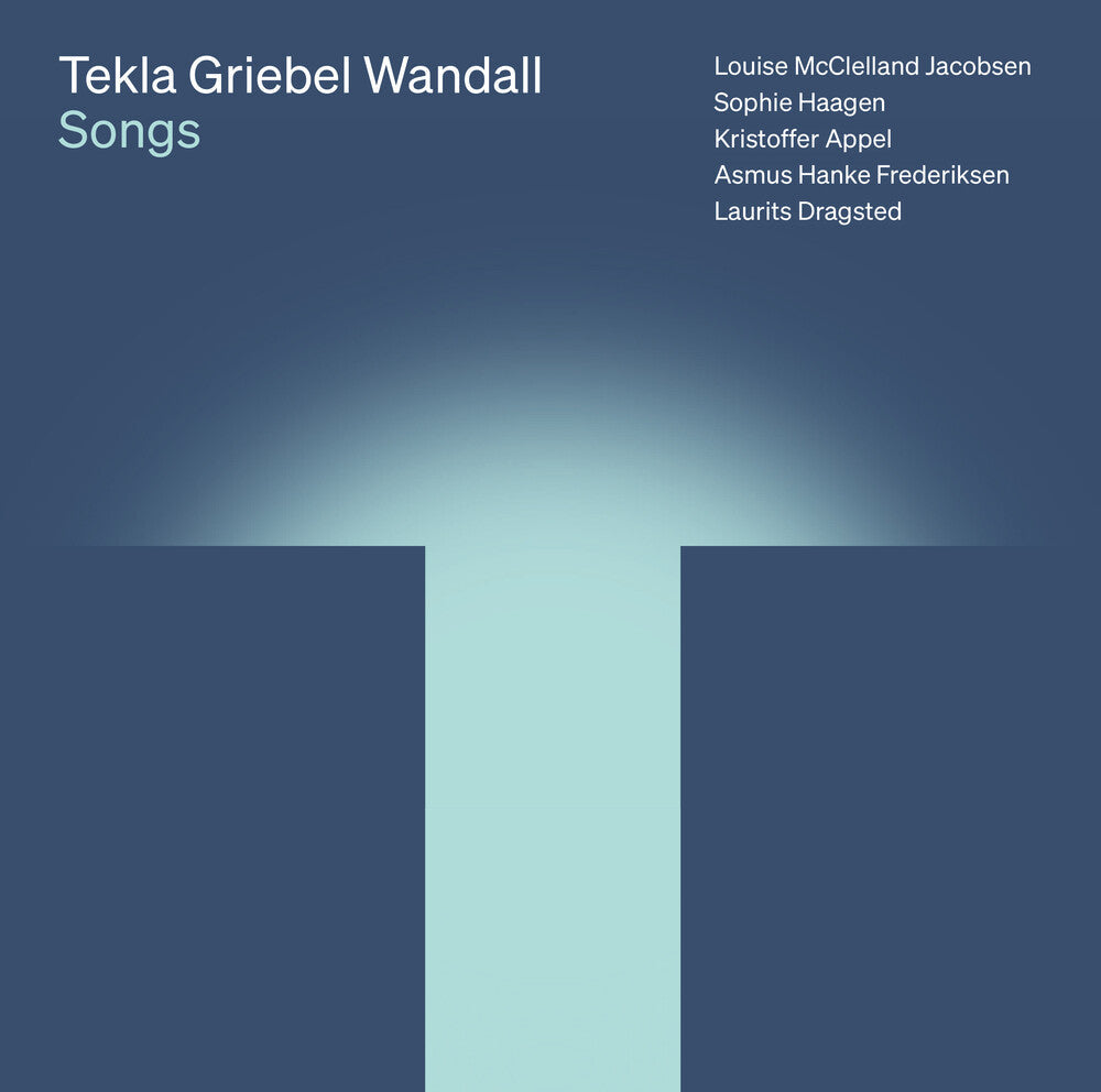 Tekla Griebel Wandall: Songs Music CD