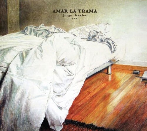 Drexler,jorge - Amar La Trama - Vinyl Record