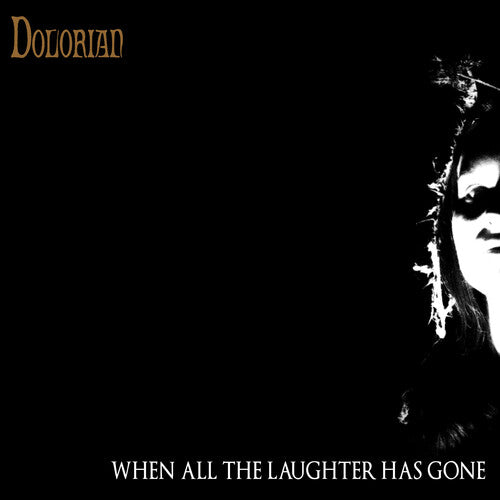 Dolorian - When All The Laughter Has Gone - Vinyl Record