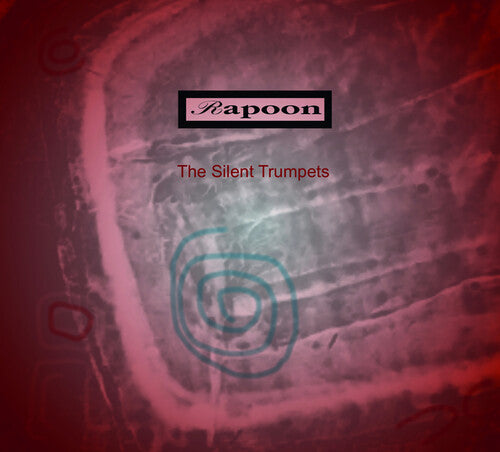 Rapoon - Silent Trumpets - Music CD