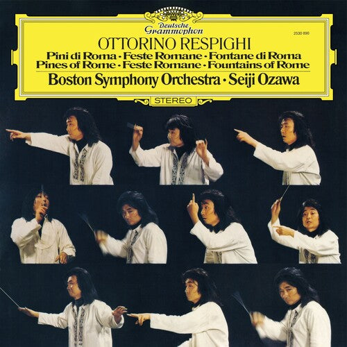 Ozawa,seiji / Boston Symphony Orchestra - Respighi: Pines Of Rome; Roman Festivals Fountains - Vinyl Record