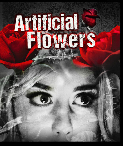 Artificial Flowers - Artificial Flowers - Blu-ray