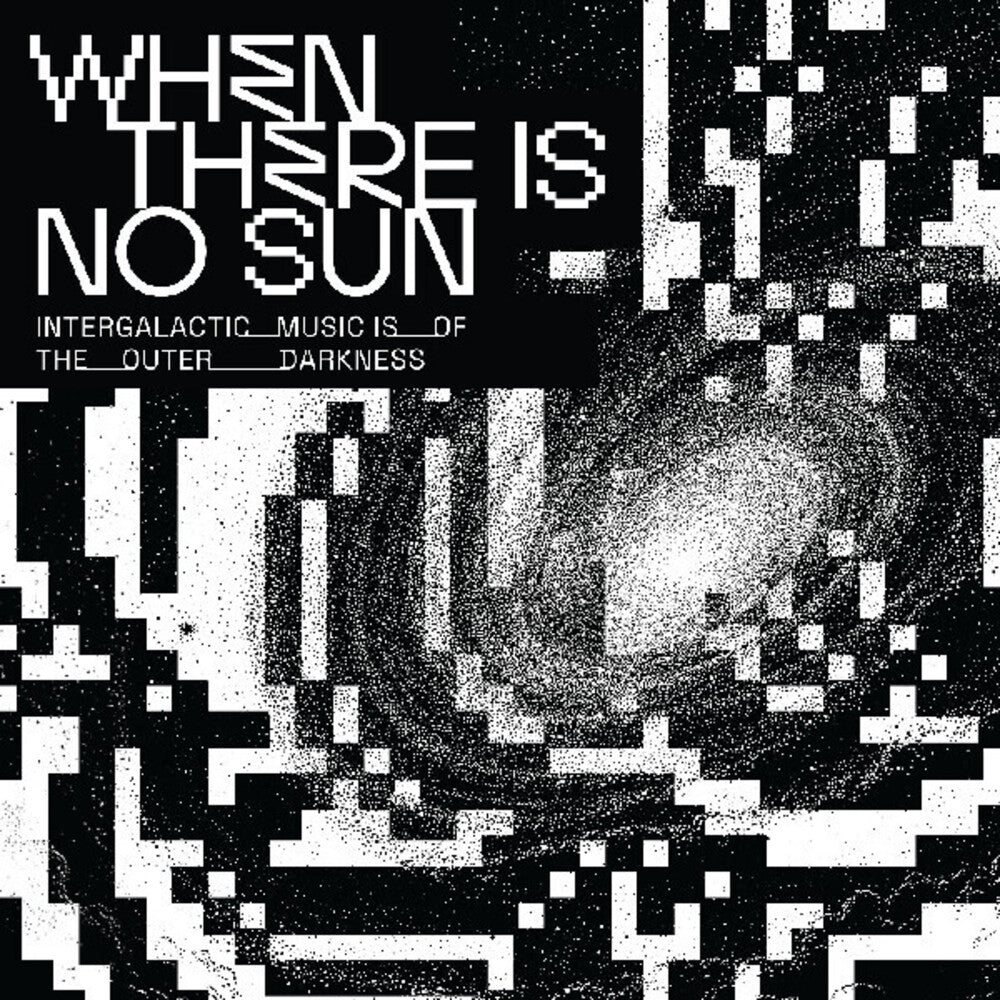 When There Is No Sun / Various Music CD