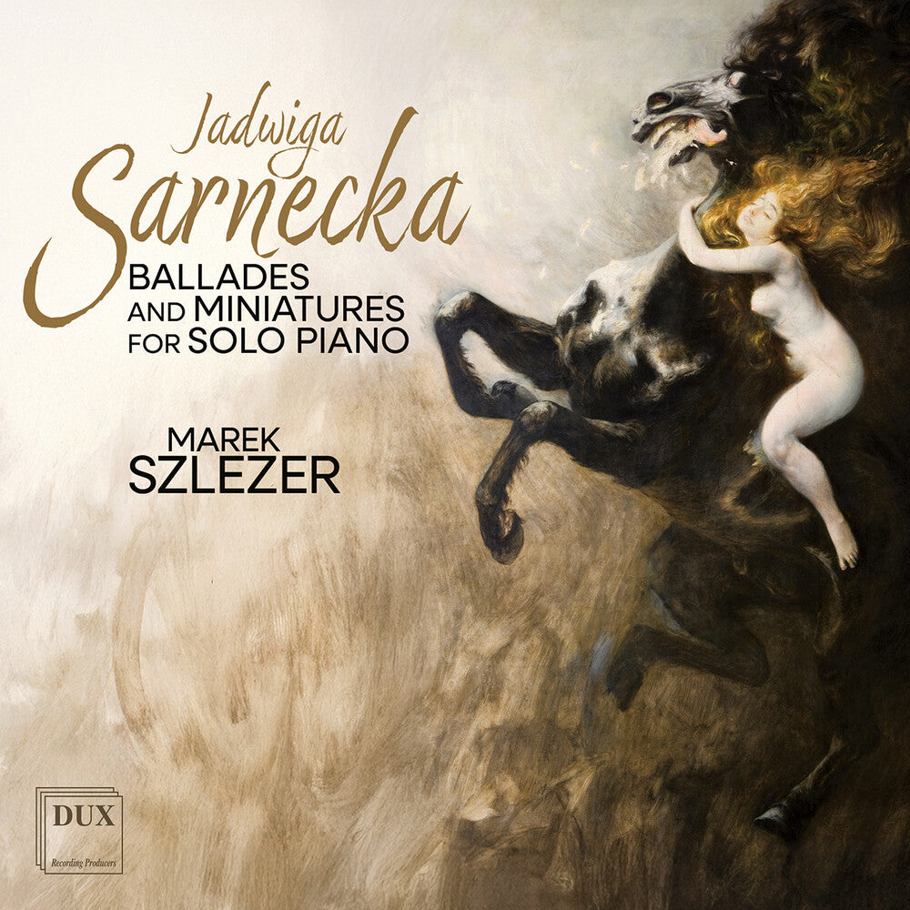the album cover for Marek Szlezer - Sarnecka: Ballades & Miniatures For Solo Piano