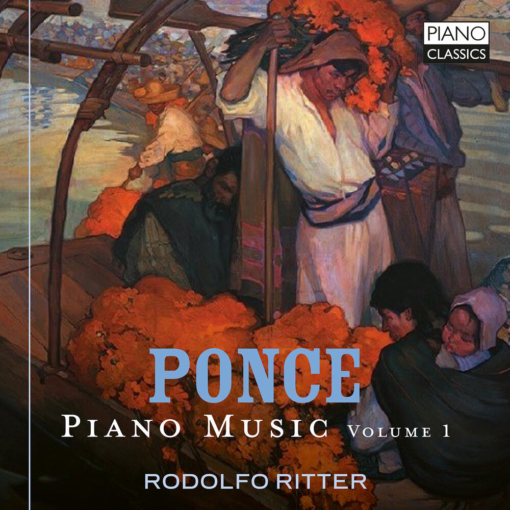 Manuel Ponce: Pno Music Vol. 1 Music CD
