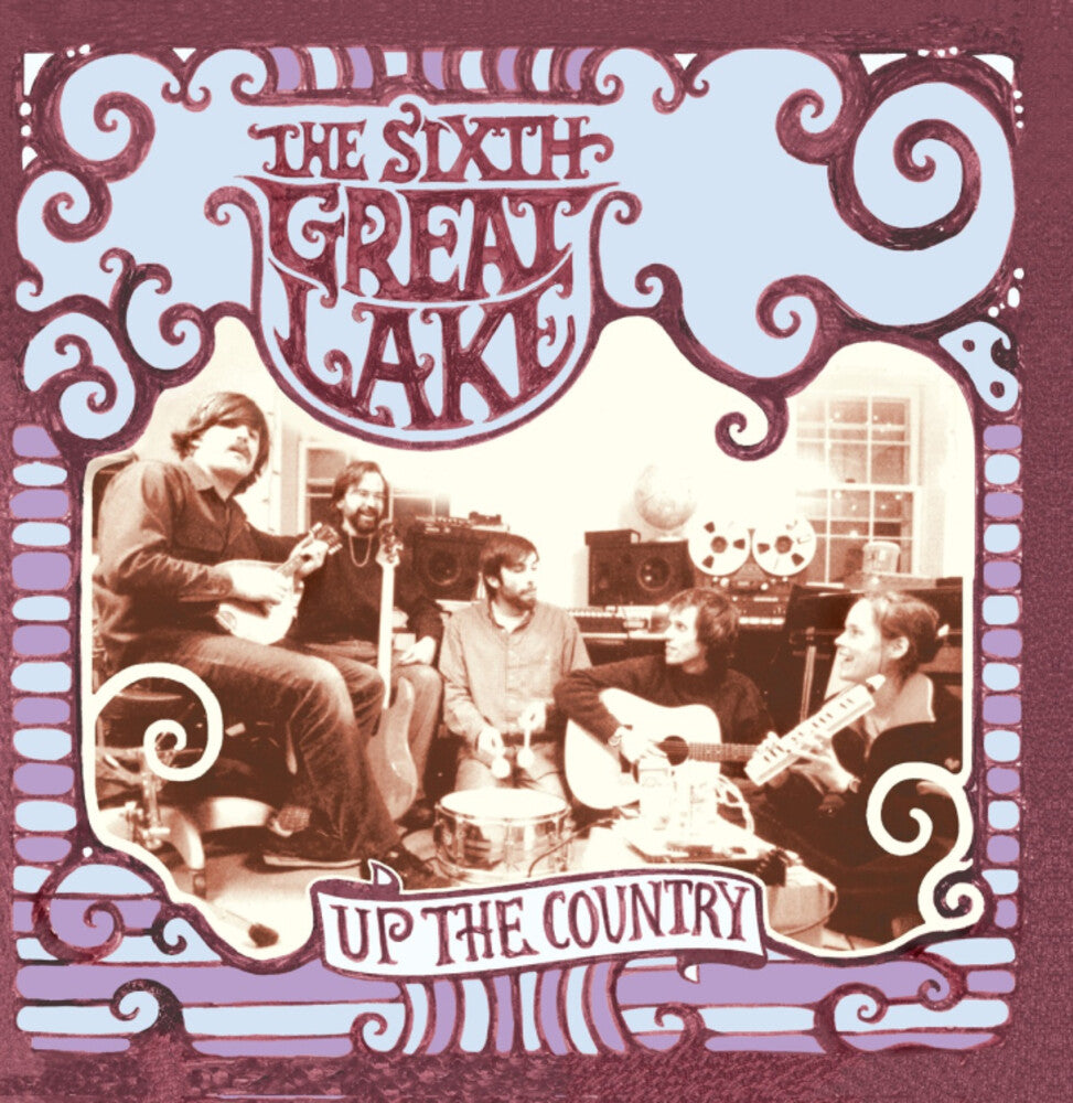 the album cover for Sixth Great Lake - Up The Country
