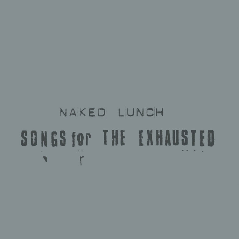 Songs For The Exhausted Music CD