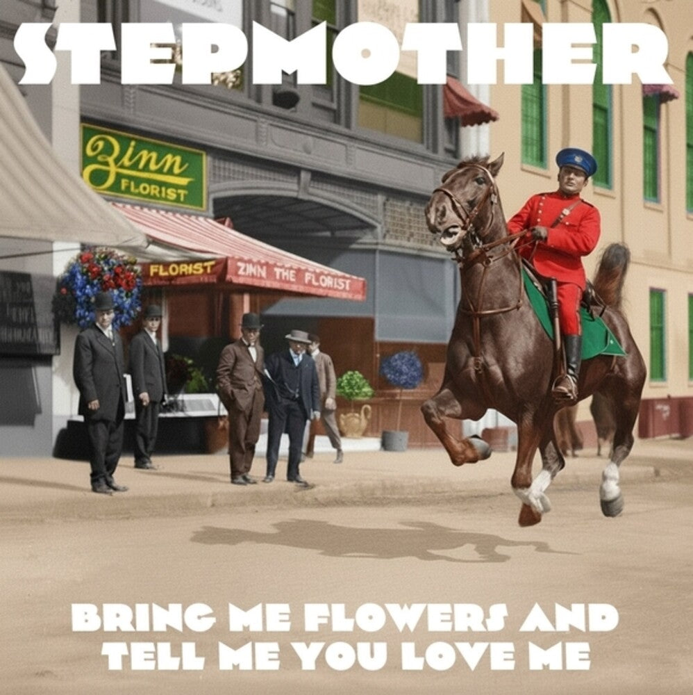 the album cover for Stepmother - Bring Me Flowers & Tell Me You Love Me