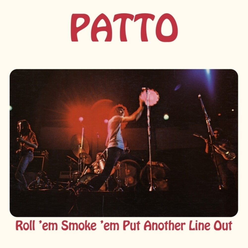 the album cover for Patto - Roll 'em Smoke 'em Put Another Line Out