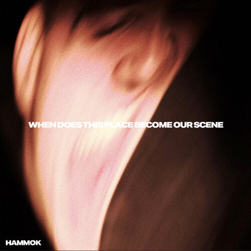 Hammok - When Does This Place Become Our Scene - Music CD