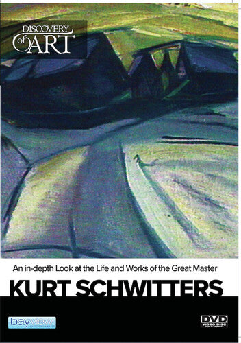 Discovery Of Art: Kurt Schwitters - Discovery Of Art: Kurt Schwitters - DVD